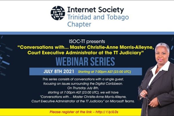 Webinar Series: “Conversations with…Master Christie-Anne Morris-Alleyne, Court Executive Administrator at the TT Judiciary”