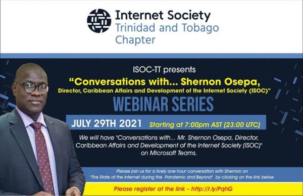 Webinar Series: “Conversations with…Shernon Osepa , Director, Caribbean Affairs and Development of the Internet Society”